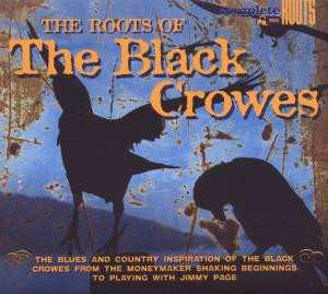 Album Various: The Roots Of The Black Crowes