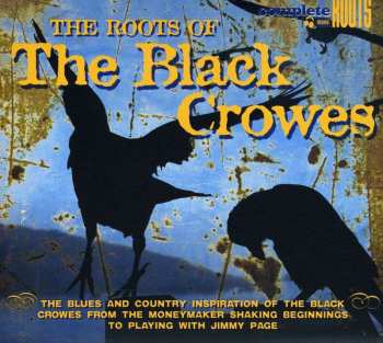 CD Various: The Roots Of The Black Crowes 530125