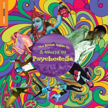 CD Various: The Rough Guide To A World Of Psychedelia 451618