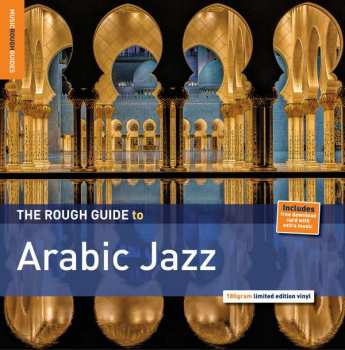 Album Various: The Rough Guide To Arabic Jazz