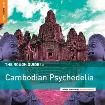 Various: The Rough Guide To Cambodian Psychedelia
