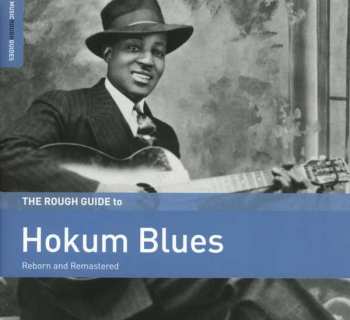 CD Various: The Rough Guide To Hokum Blues (Reborn And Remastered) 477949