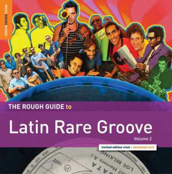 Album Various: The Rough Guide To Latin Rare Groove Vol 2