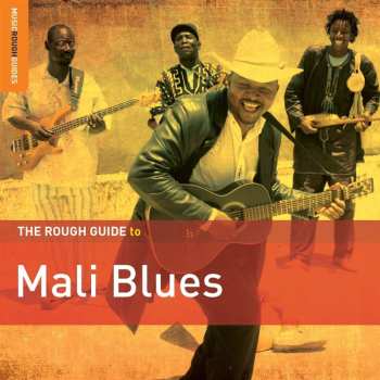 CD Various: The Rough Guide To Mali Blues 457380