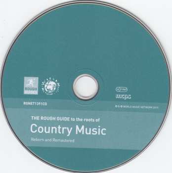 CD Various: The Rough Guide To The Roots Of Country Music (Reborn And Remastered) 521164