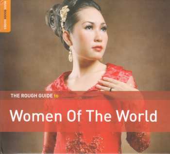 Various: The Rough Guide To Women Of The World