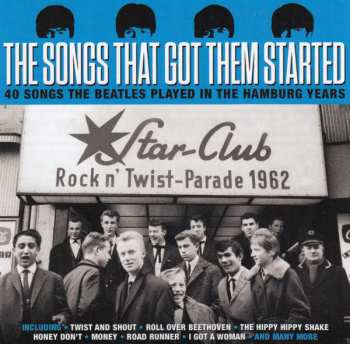 2CD Various: The Songs That Got Them Started 359032