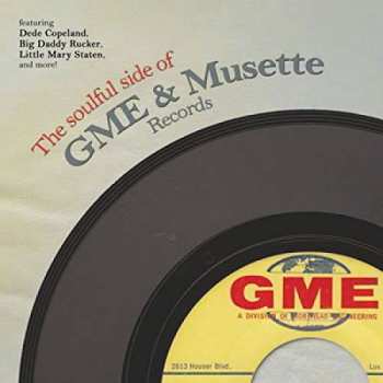 Various: The Soulful Side Of GME & Musette Records