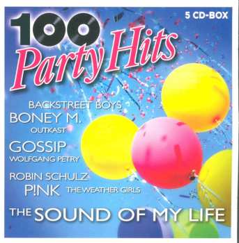 Album Various: The Sound Of My Life - 100 Party Hits
