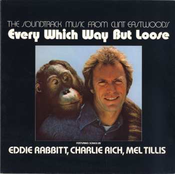 Album Various: (The Soundtrack Music From Clint Eastwood's) Every Which Way But Loose