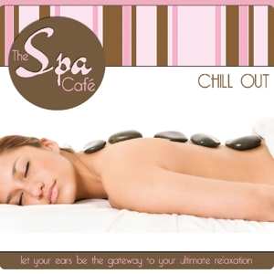 Album Various: The Spa Café: Chill Out