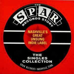 Album Various: The Spar Records Story - The Singles Collection