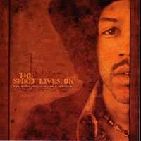 Album Various: The Spirit Lives On Volume 1 (The Music Of  Jimi Hendrix Revisited)