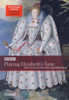 Various: The Tallis Scholars - Playing Elizabeth's Tune