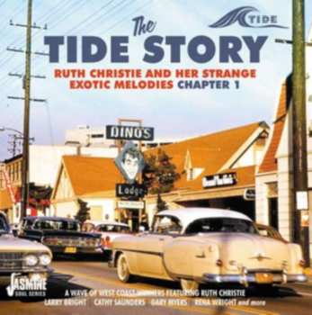 CD Various: The Tide Story - Ruth Christie And Her Strange Exotic Melodies, Chapter 1 451374