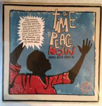 LP Various: The Time For Peace Is Now (Gospel Music About Us) 289014