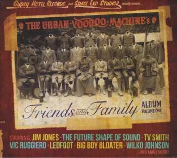 Album Various: The Urban Voodoo Machine’s Friends And Family Album Vol 1