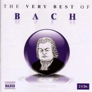 2CD Johann Sebastian Bach: The Very Best Of Bach 457210