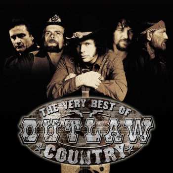 CD Various: The Very Best Of Outlaw Country 521778