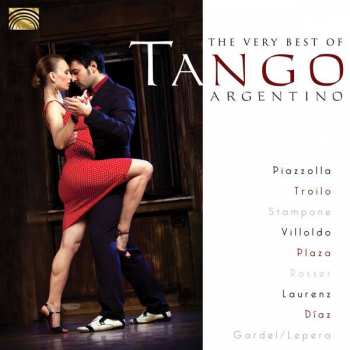 Album Various: The Very Best Of Tango Argentino