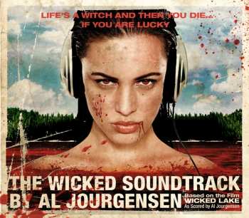 Album Various: The Wicked Soundtrack By Al Jourgensen
