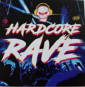 Album Various: The World Of Hardcore Rave