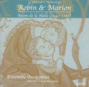 CD Ensemble Anonymus: Le Chant De Robin Et Marion 486172