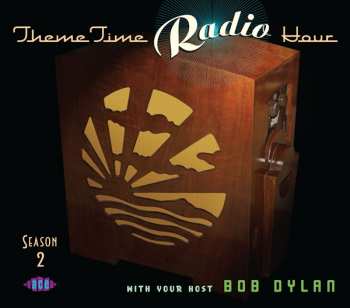 Album Various: Theme Time Radio Hour With Your Host Bob Dylan Season 2