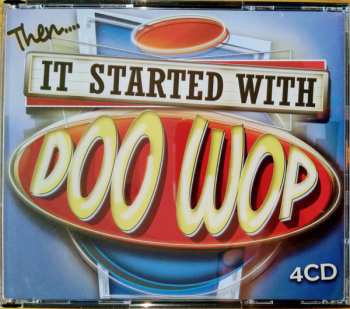 Various: Then....It Started With Doo Wop