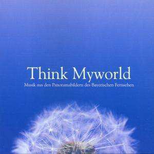 Album Various: Think Myworld