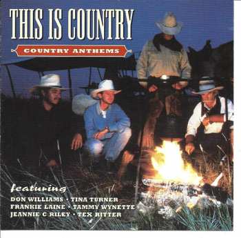 Various: This Is Country - Country Anthems