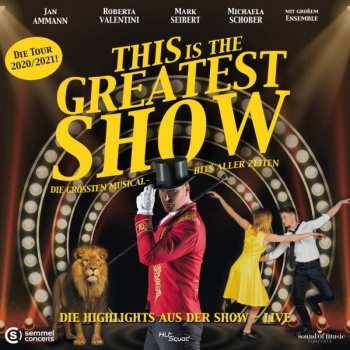 Album Various: This Is The Greatest Show