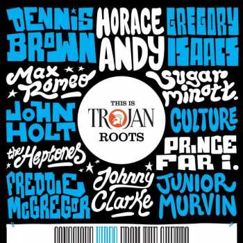 Various: This Is Trojan Roots (Conscious Vibes From The Ghetto)