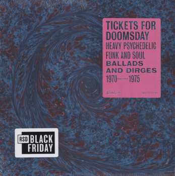 Various: Tickets For Doomsday: Heavy Psychedelic Funk And Soul (Ballads And Dirges 1970-1975)