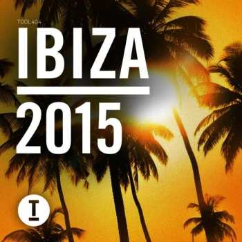 Album Various: Toolroom Ibiza 2015