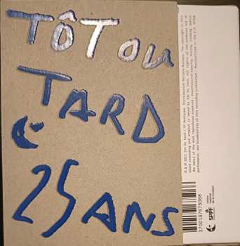 2CD Various: Tôt Ou Tard 25 ans 427031