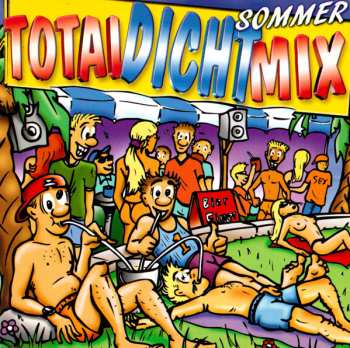 2CD Various: Total Dicht Mix - Sommer