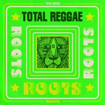 Various: Total Reggae (Roots)