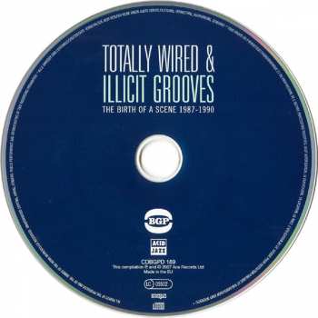 CD Various: Totally Wired & Illicit Grooves: Acid Jazz - The Birth Of A Scene 1987 - 1990 243116