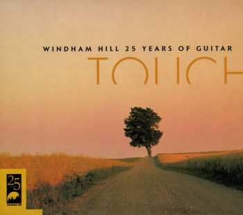 Album Various: Touch: Windham Hill 25 Years Of Guitar