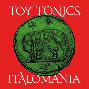 Album Various: Toy Tonics Italomania
