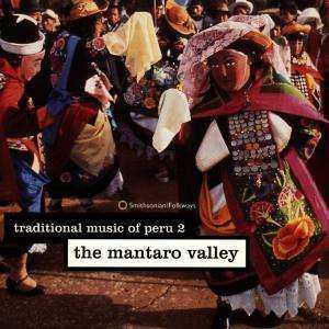 Album Various: Traditional Music Of Peru: The Mantaro Valley
