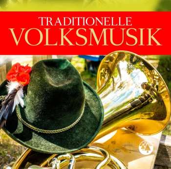 Album Various: Traditionelle Volksmusik