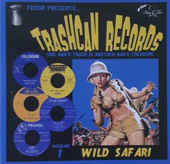 Album Various: Trashcan Records  Wild Safari  Vol.1