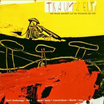 Album Various: Traumzeit - CCn'C Anthology Vol. 1
