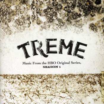 Album Various: Treme (Music From The HBO Original Series, Season 1)