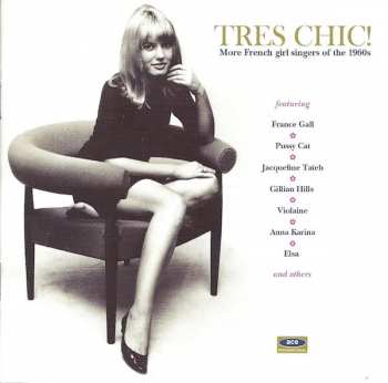 CD Various: Tres Chic! (More French Girl Singers Of The 1960s) 236985