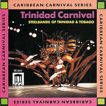 Album Various: Trinidad Carnival - Steelbands Of Trinidad & Tobago
