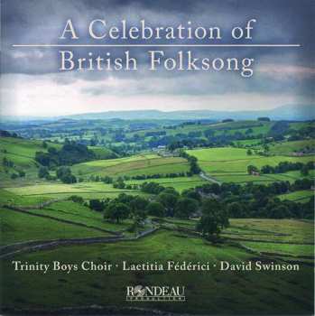 Album Various: Trinity Boys Choir - A Celebration Of British Folksong