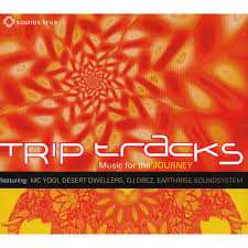 Album Various: Trip Tracks (Music For The Journey)